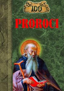 100 de Proroci