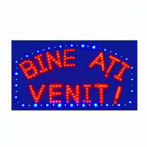 Panou reclama cu LED BINE ATI VENIT