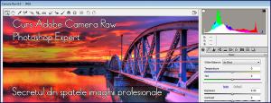 Curs Adobe Camera Raw Photoshop Expert
